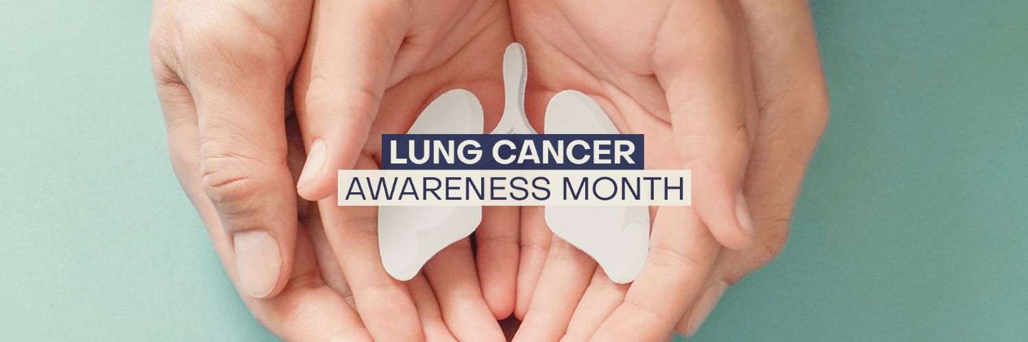 Lung Cancer Awareness Month 2022 banner